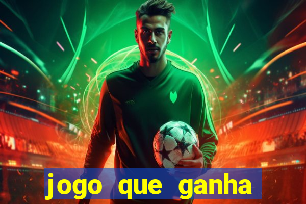 jogo que ganha dinheiro sem investir